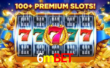 Descubra o Mundo do Cassino Online com 6mbet